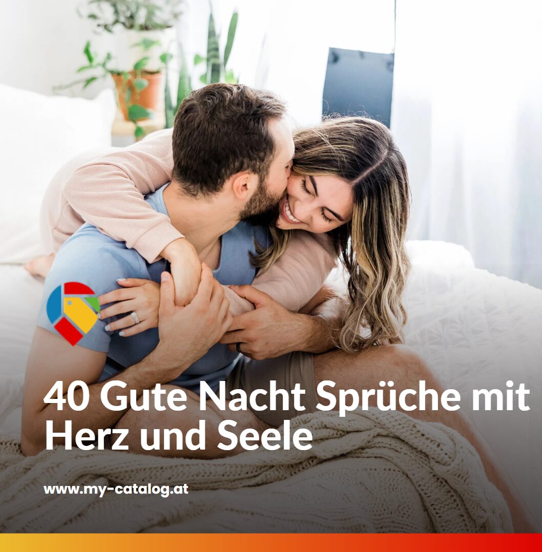 40 Gute Nacht Sprüche mit Herz und Seele