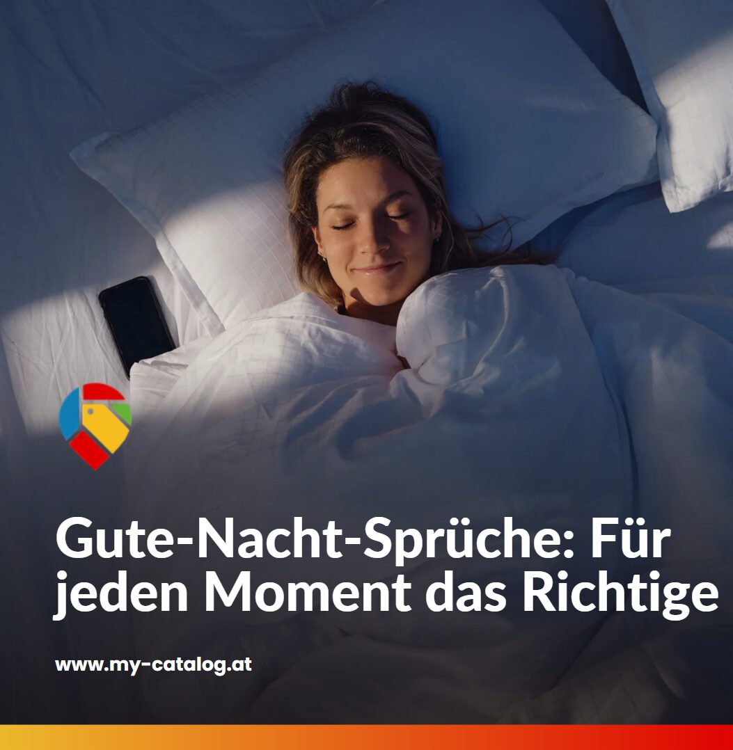 Gute-Nacht-Sprüche Für jeden Moment das Richtige