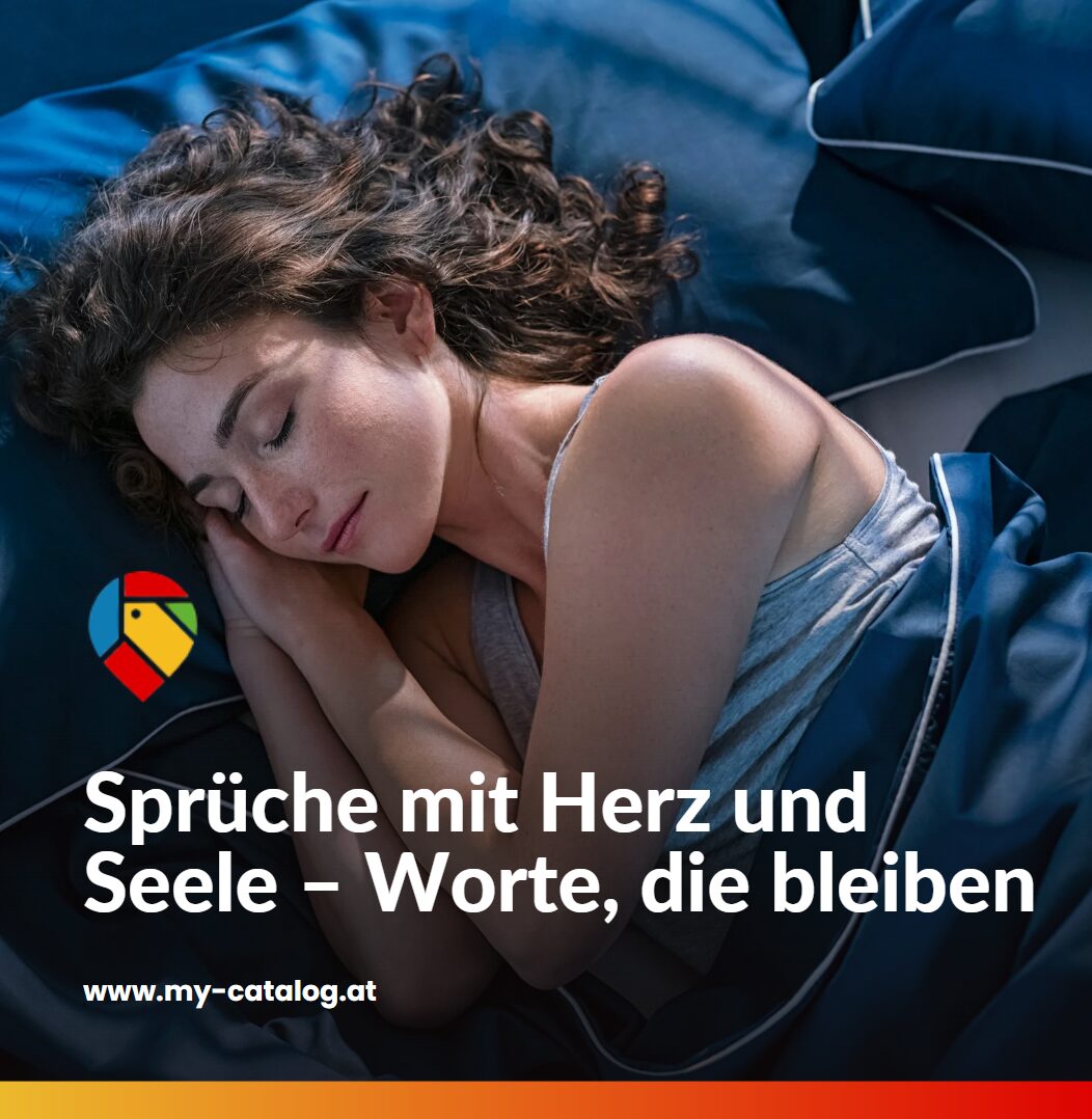 Sprüche mit Herz und Seele – Worte, die bleiben