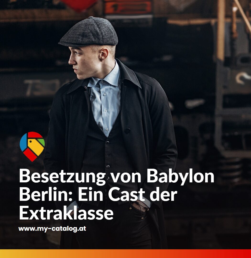 Besetzung von Babylon Berlin Ein Cast der Extraklasse