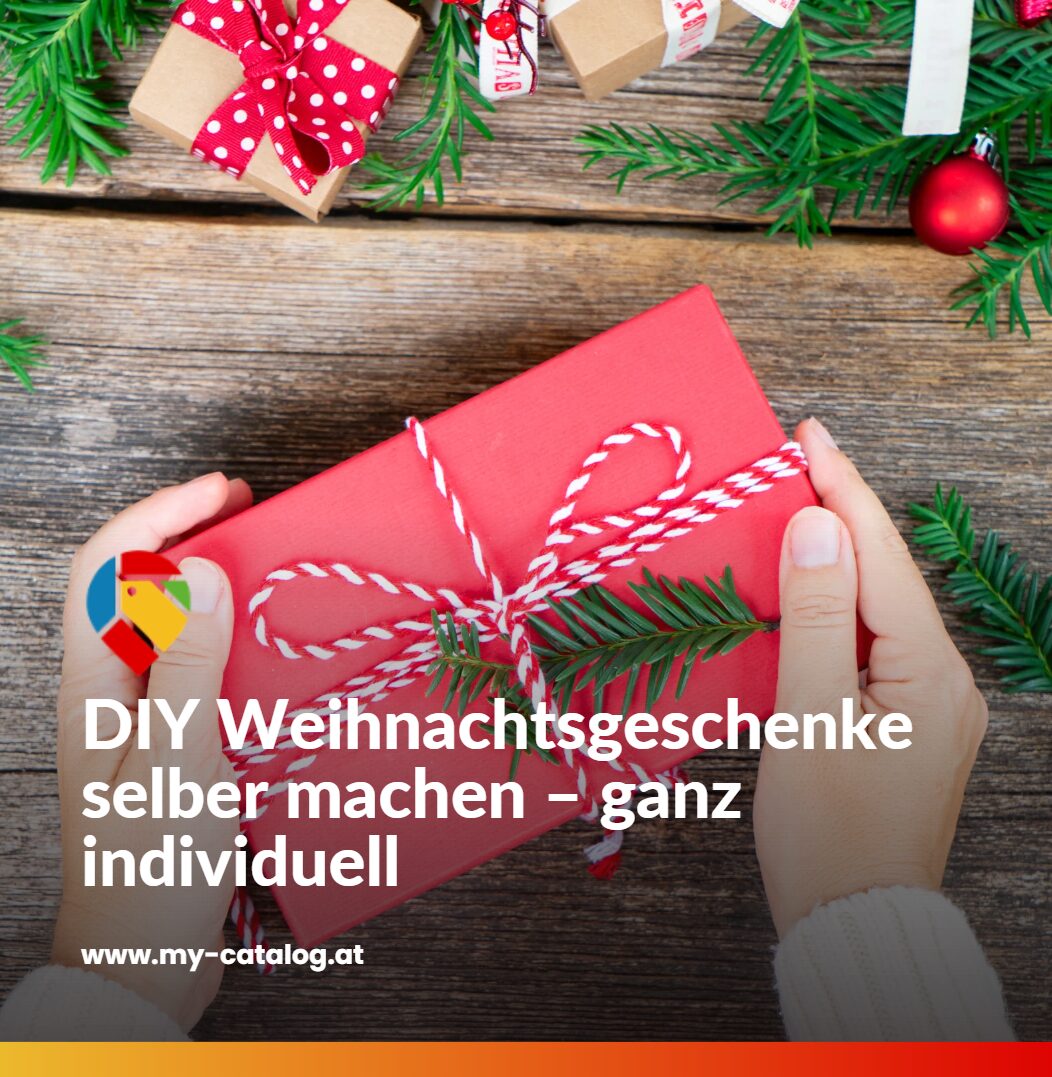 DIY Weihnachtsgeschenke selber machen – ganz individuell DIY Weihnachtsgeschenke selber machen – ganz individuell