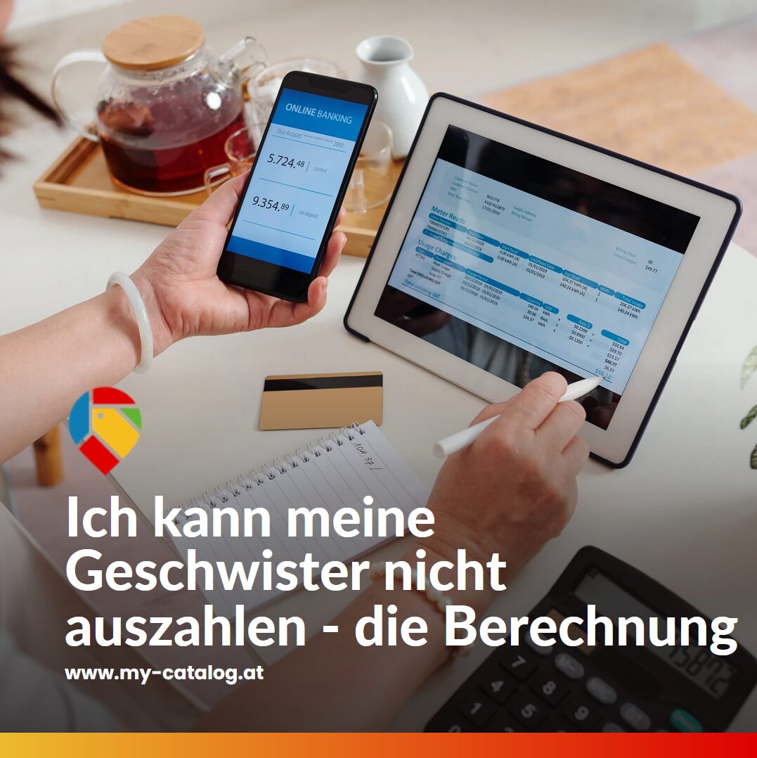 Ich kann meine Geschwister nicht auszahlen - die Berechnung