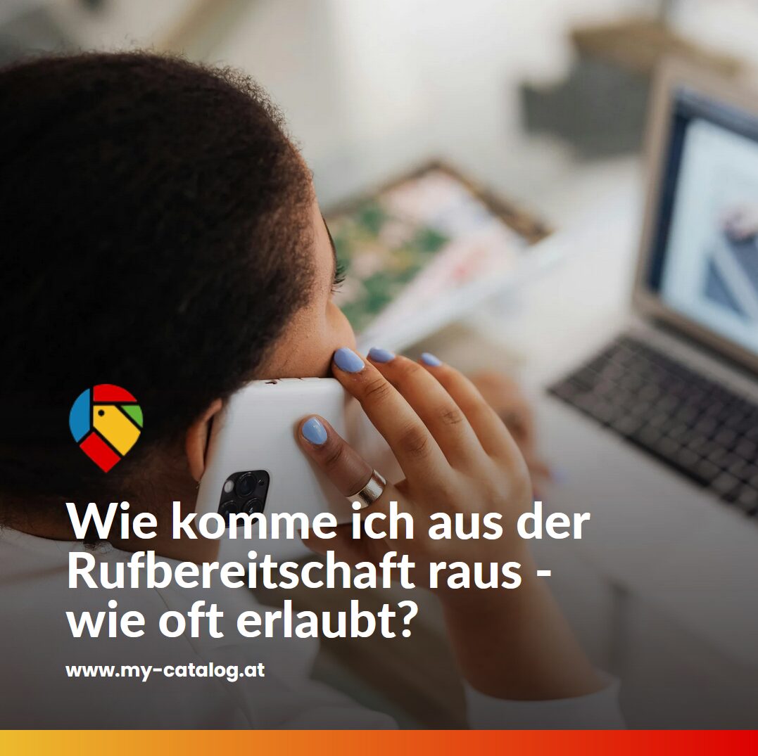 Wie komme ich aus der Rufbereitschaft raus - wie oft erlaubt