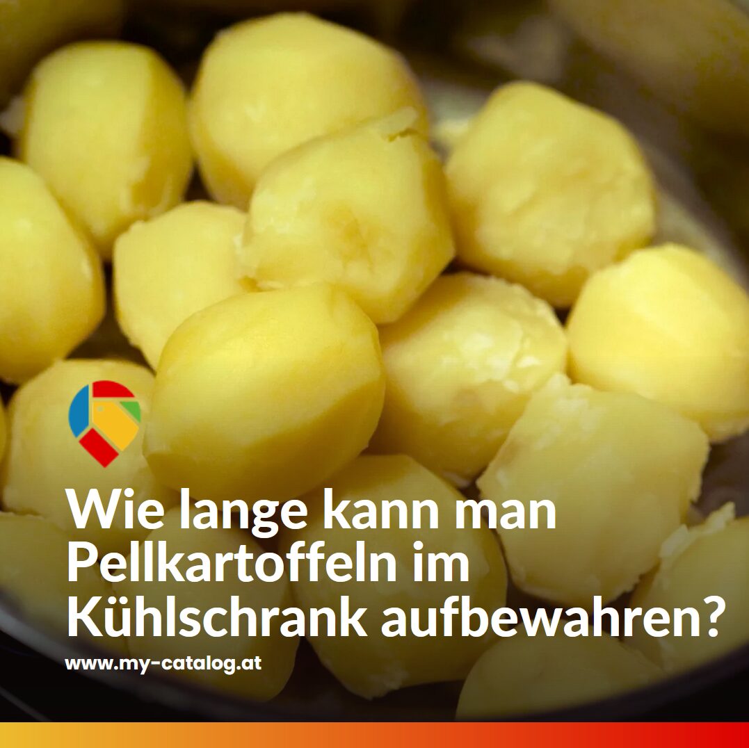 Wie lange kann man Pellkartoffeln im Kühlschrank aufbewahren - Lagern ohne Keller Wie lange kann man Pellkartoffeln im Kühlschrank aufbewahren - Lagern ohne Keller