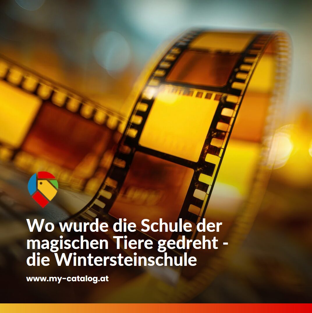 Wo wurde die Schule der magischen Tiere gedreht - die Wintersteinschule