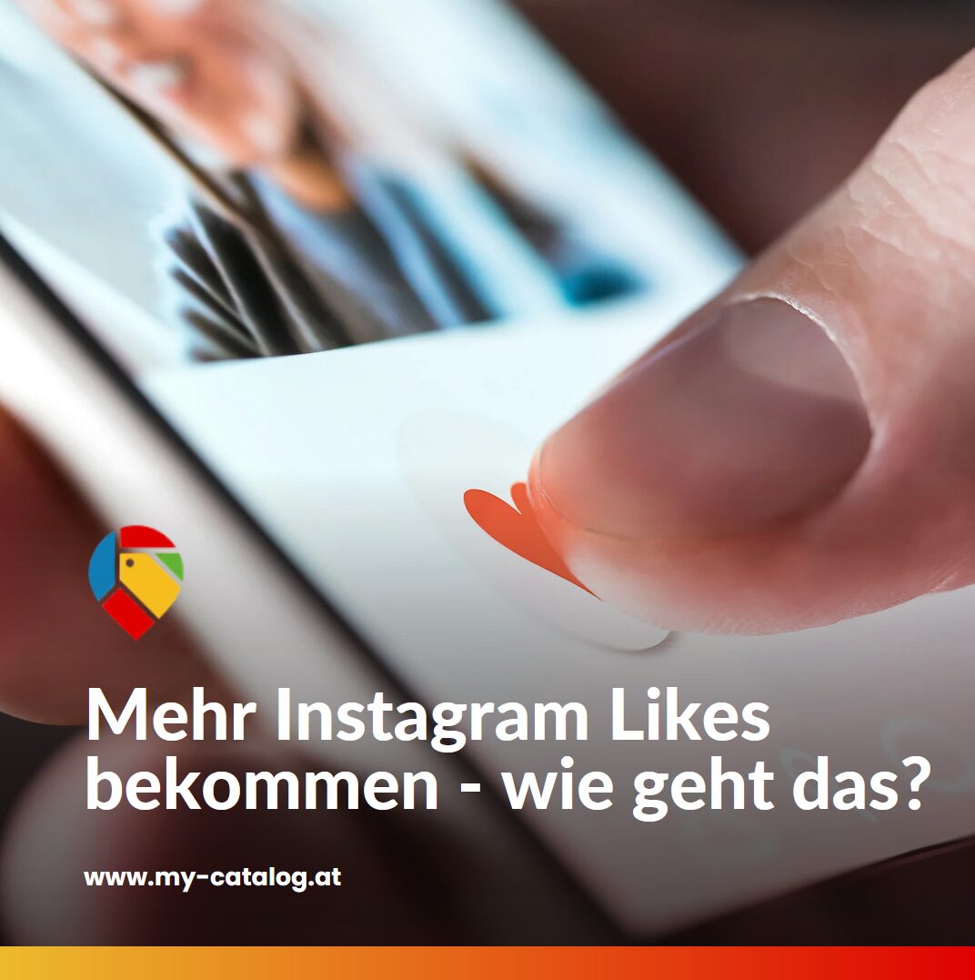 Mehr Instagram Likes bekommen - wie geht das? 