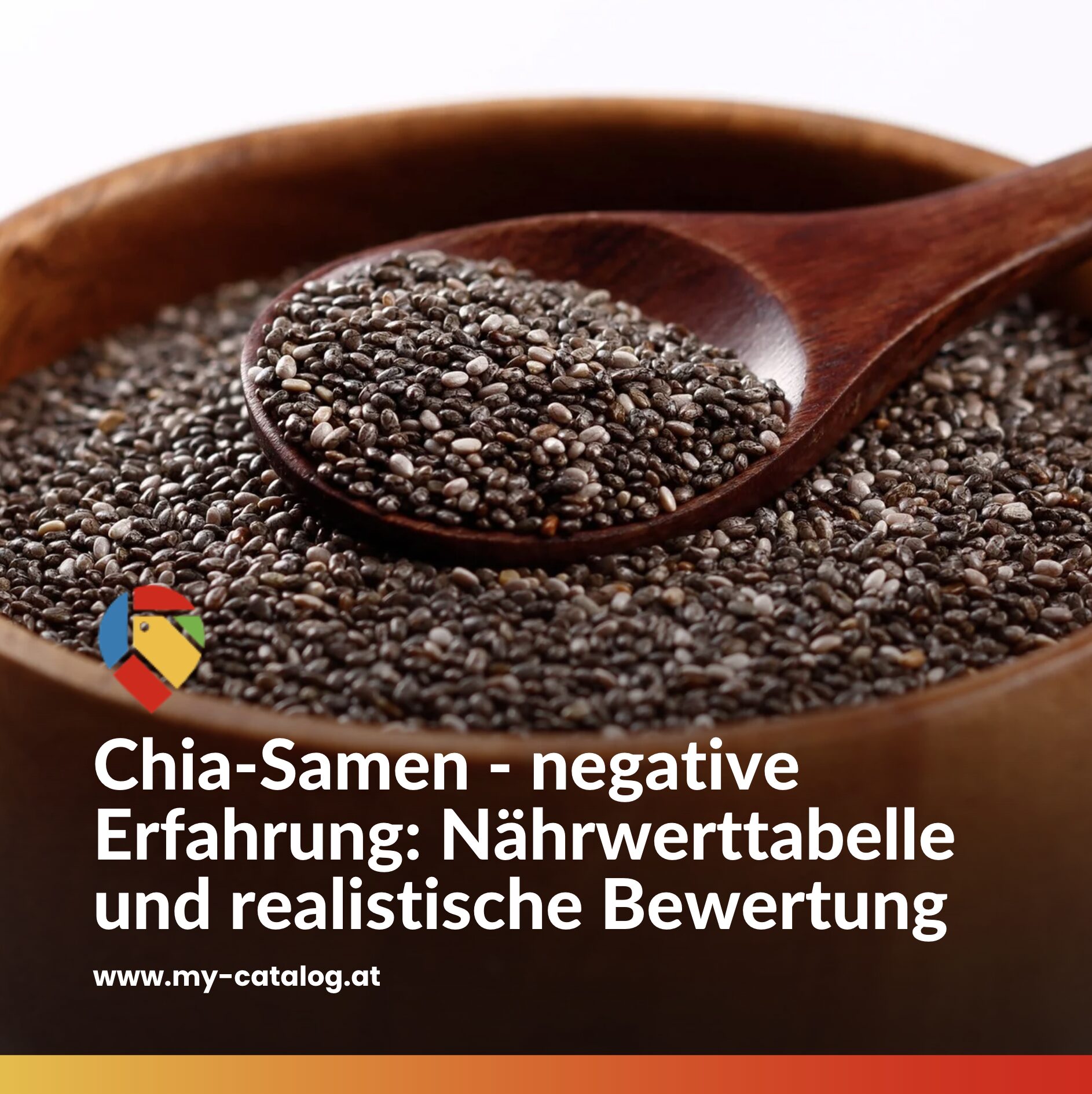 Chia-Samen - negative Erfahrung: Nährwerttabelle und realistische Bewertung