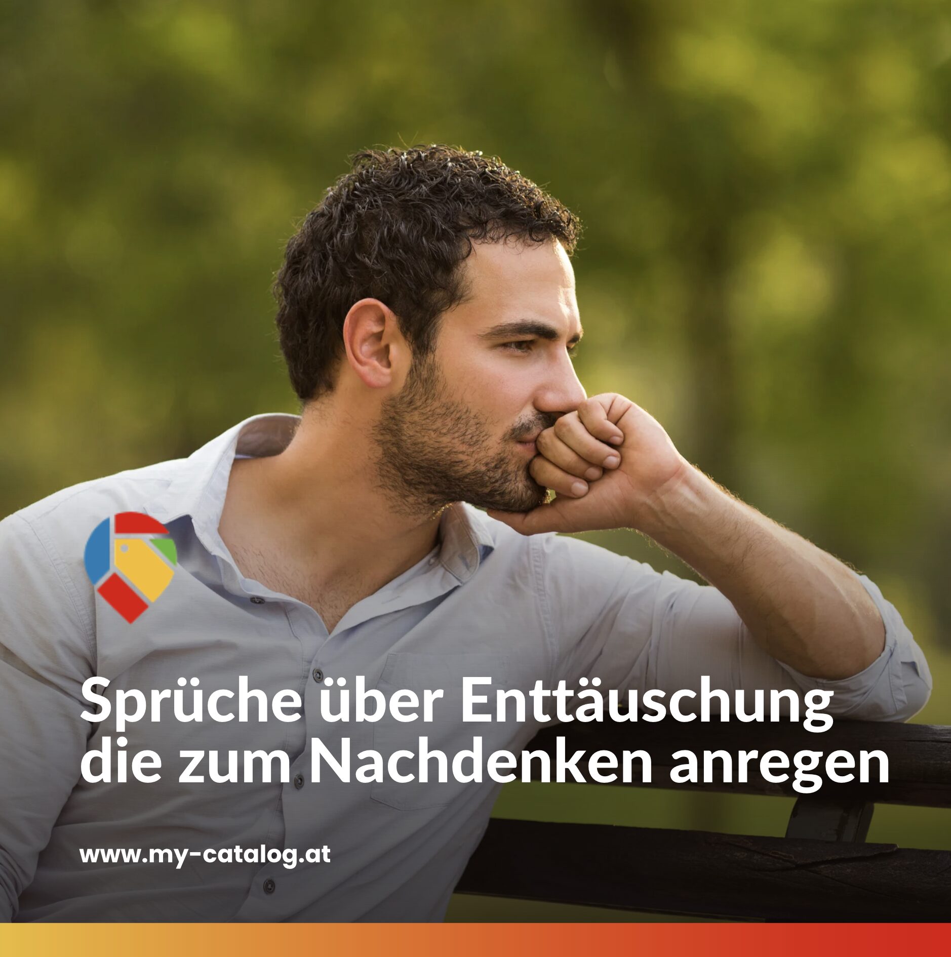 Sprüche über Enttäuschung die zum Nachdenken anregen