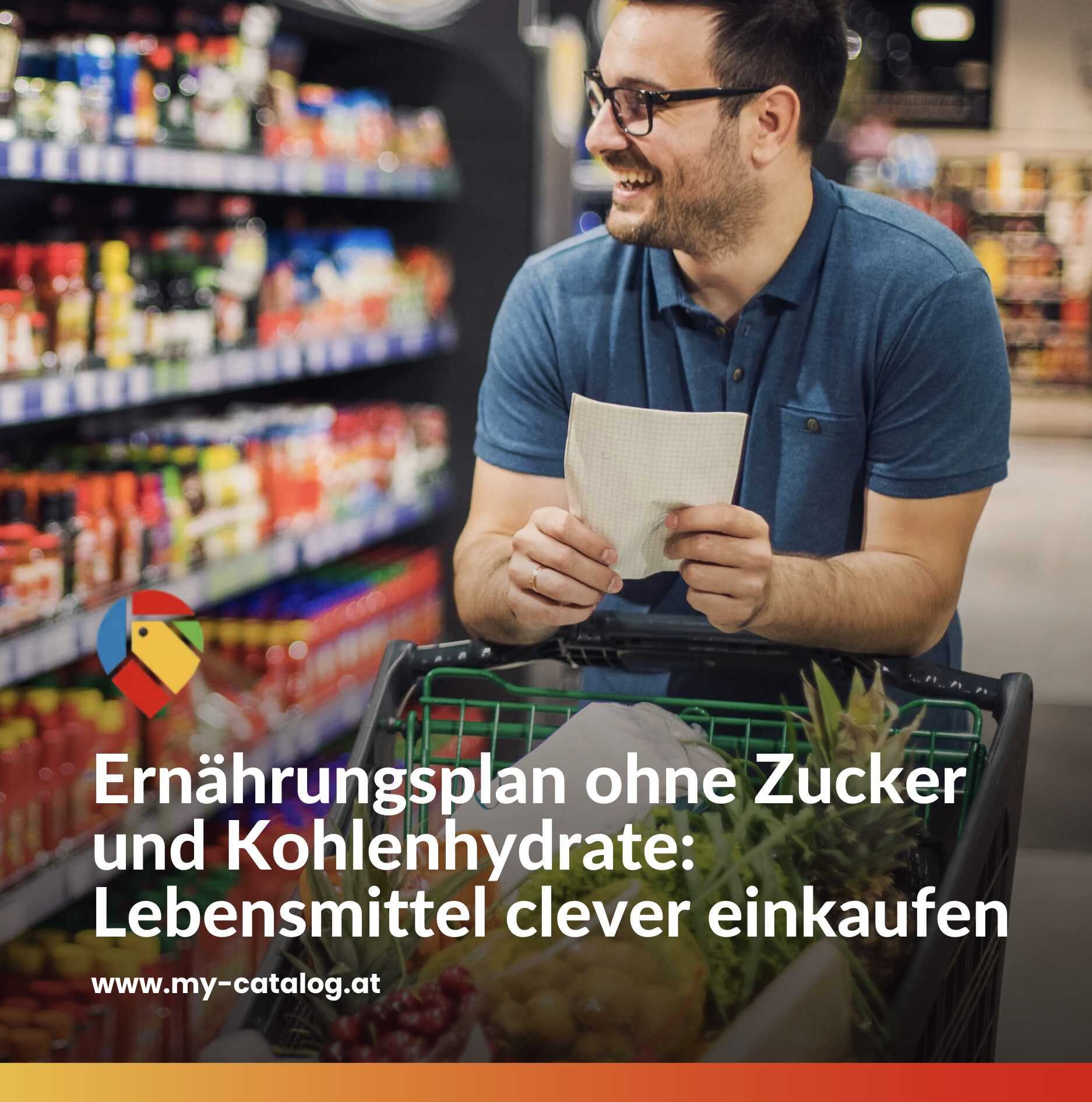 Ernährungsplan ohne Zucker und Kohlenhydrate: Lebensmittel clever einkaufen