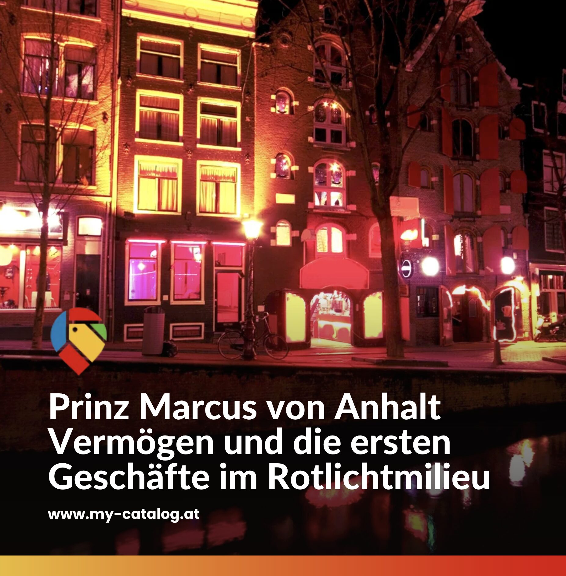 Prinz Marcus von Anhalt Vermögen und die ersten Geschäfte im Rotlichtmilieu