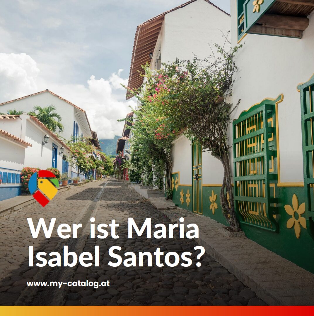 Wer ist Maria Isabel Santos? Wer ist Maria Isabel Santos?